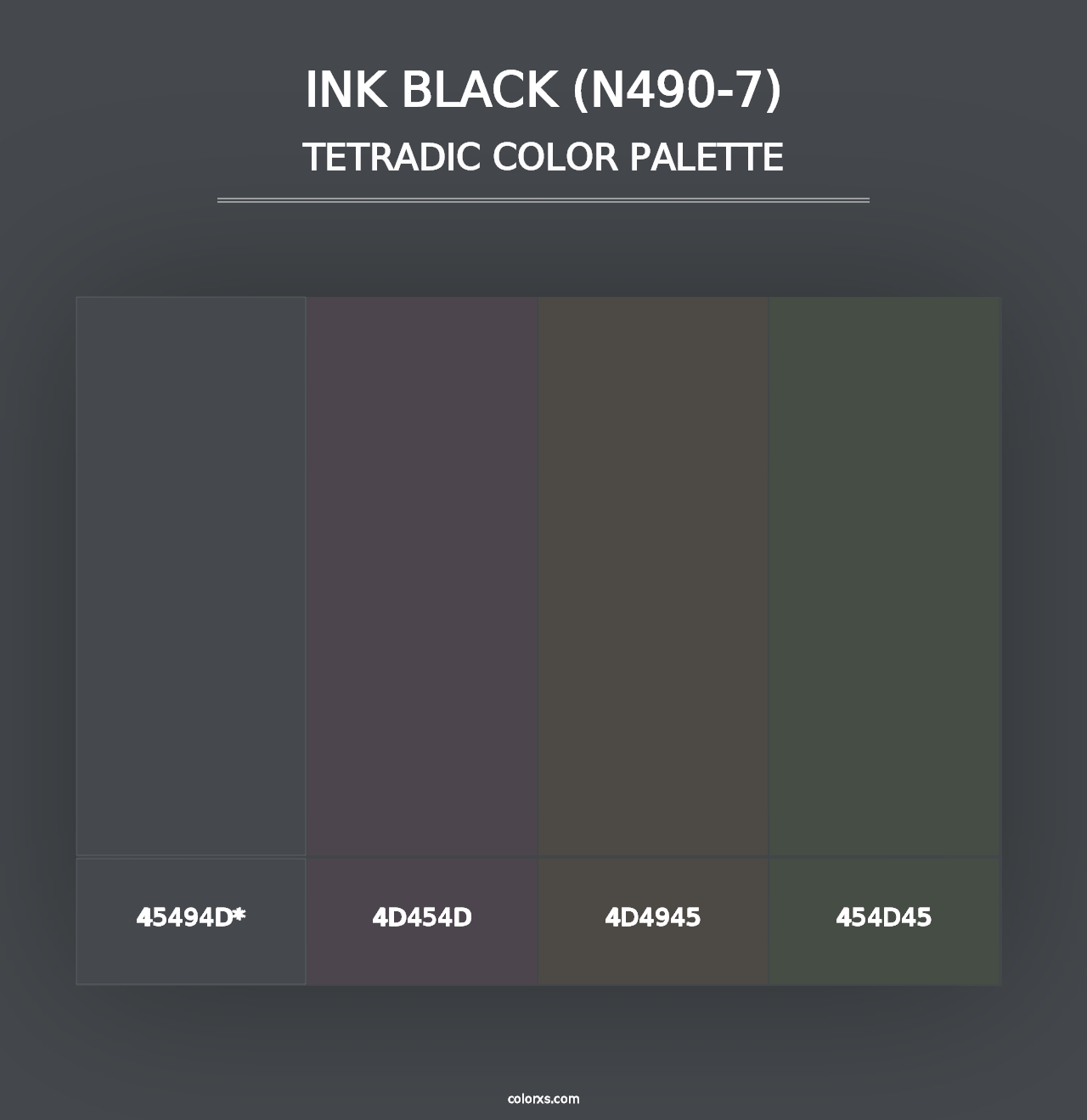 Ink Black (N490-7) - Tetradic Color Palette