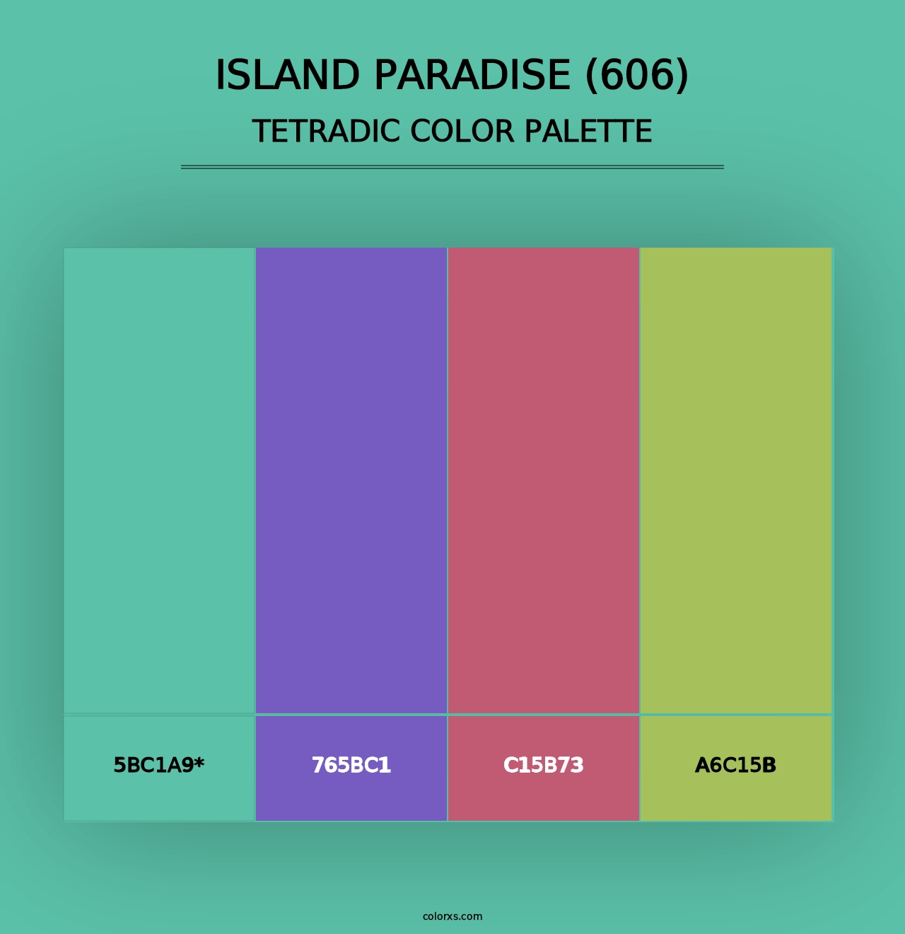 Island Paradise (606) - Tetradic Color Palette