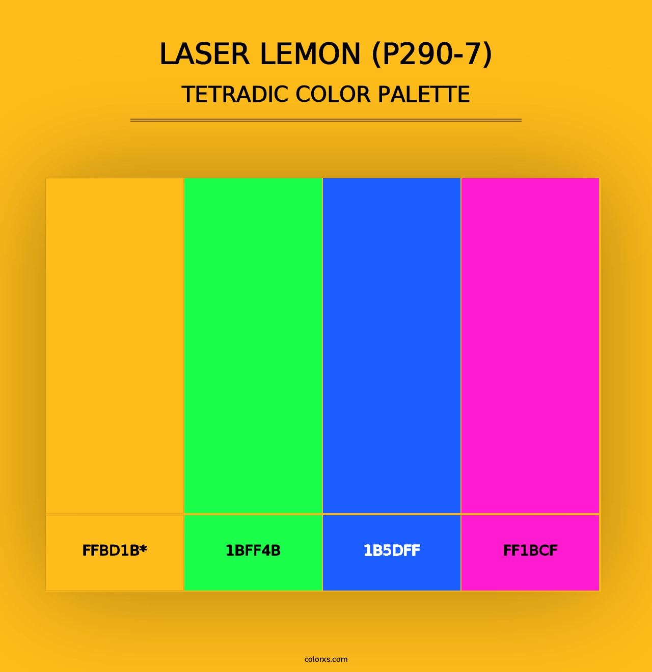 Laser Lemon (P290-7) - Tetradic Color Palette