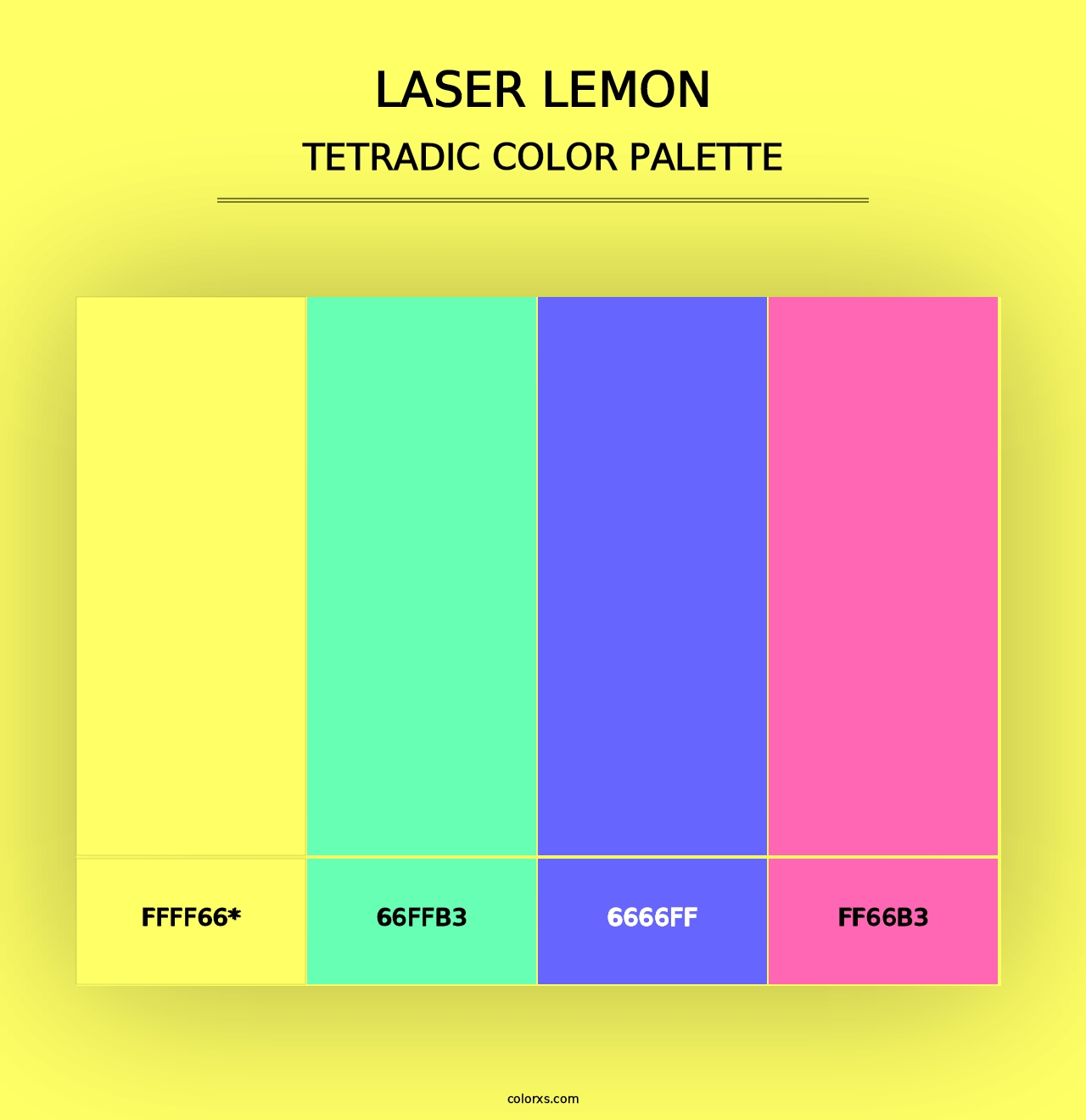 Laser Lemon - Tetradic Color Palette