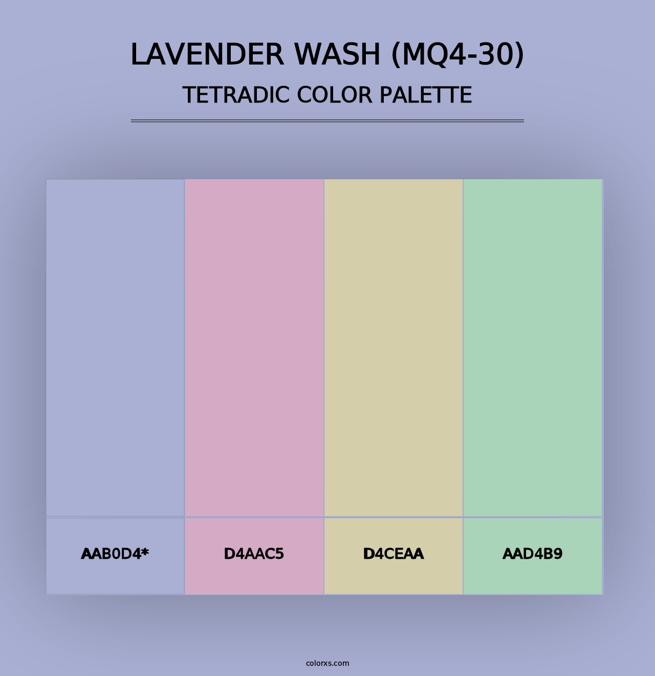 Lavender Wash (MQ4-30) - Tetradic Color Palette