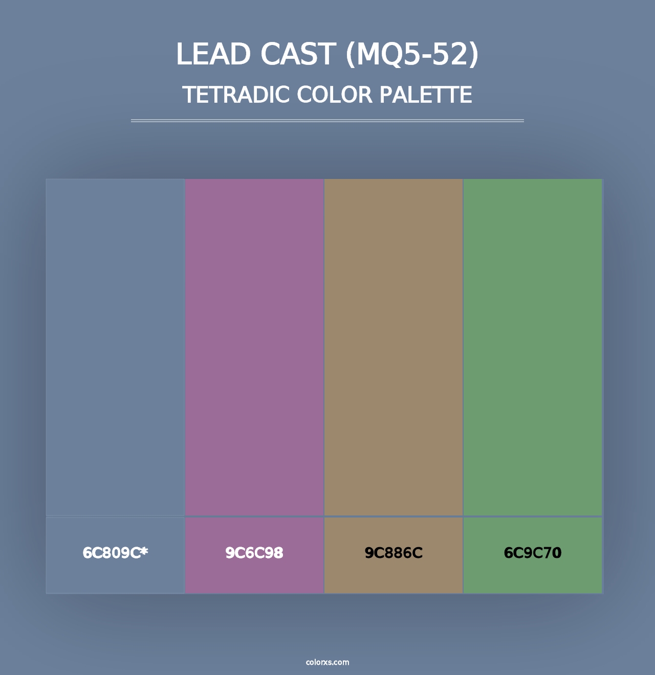 Lead Cast (MQ5-52) - Tetradic Color Palette