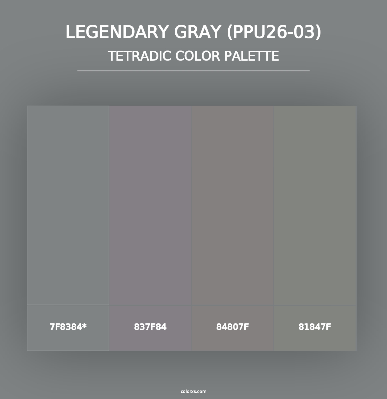 Legendary Gray (PPU26-03) - Tetradic Color Palette