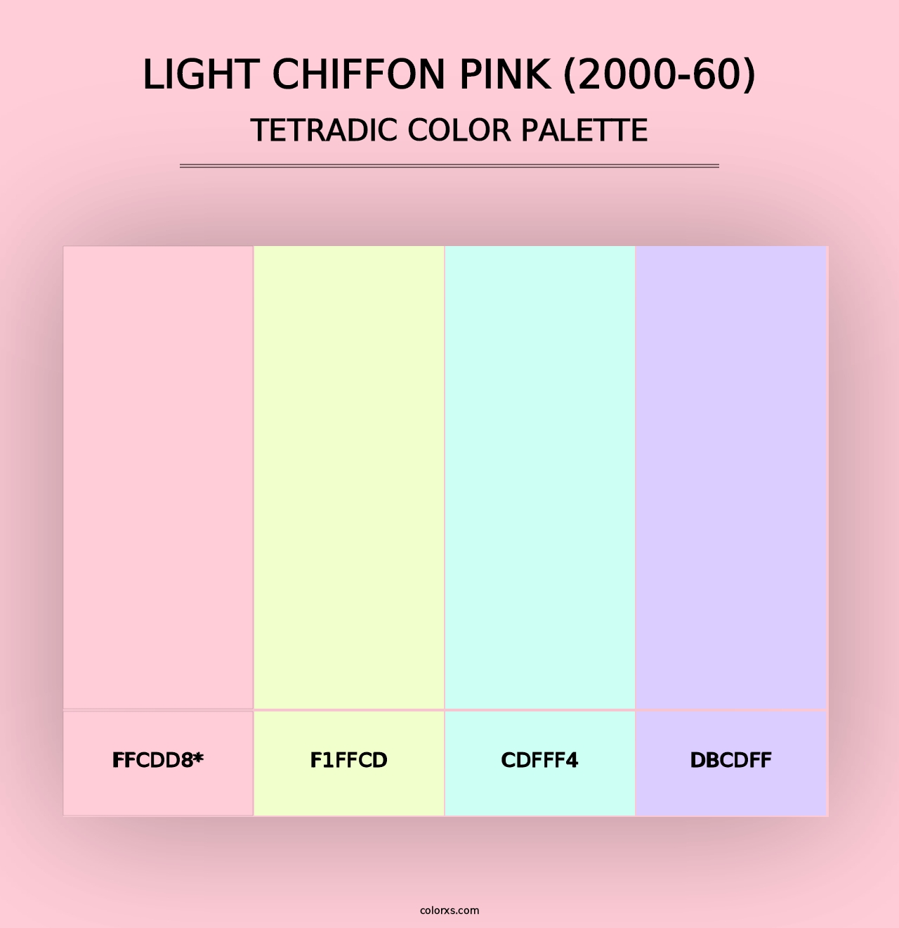 Light Chiffon Pink (2000-60) - Tetradic Color Palette