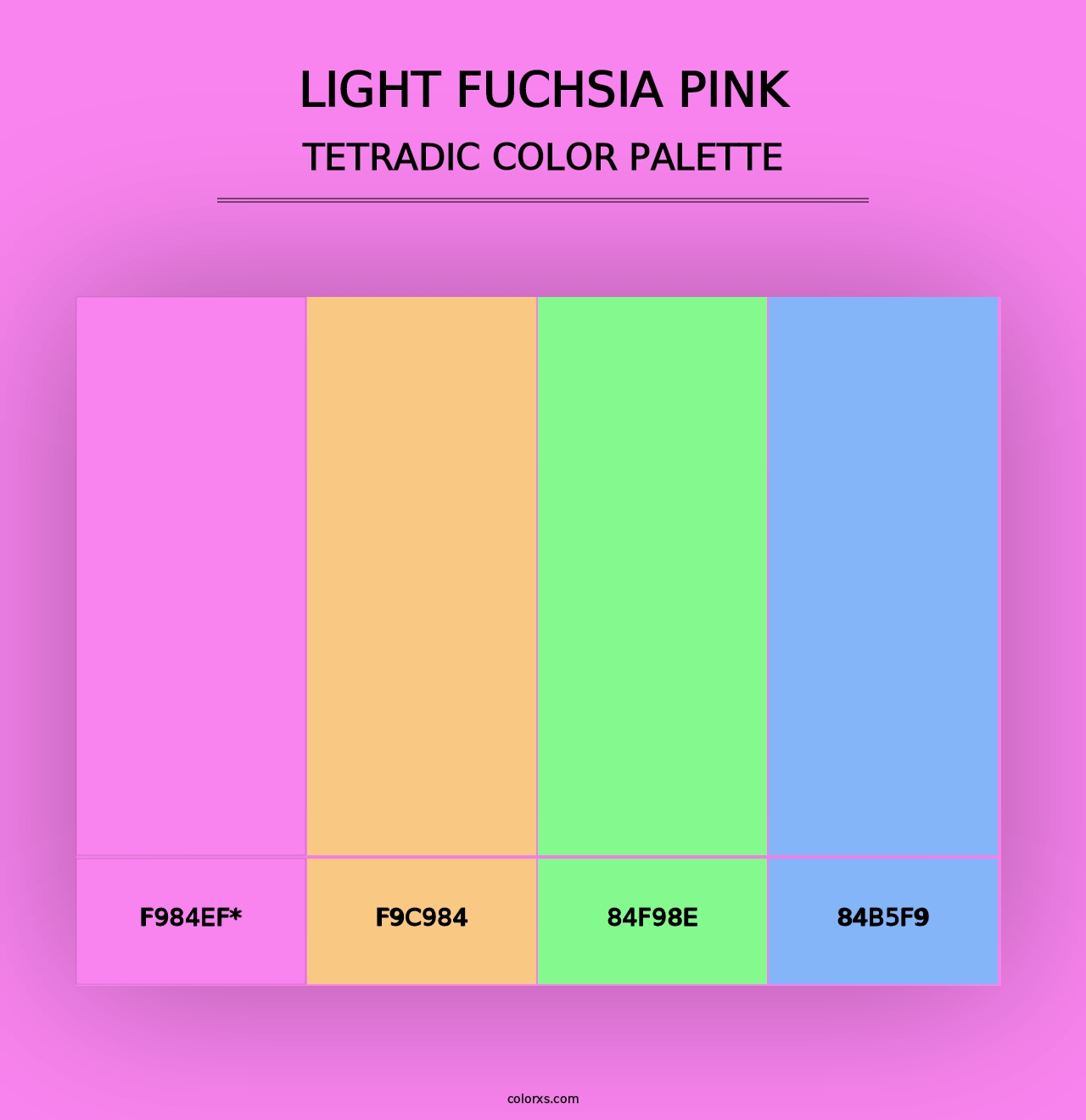 Light Fuchsia Pink - Tetradic Color Palette