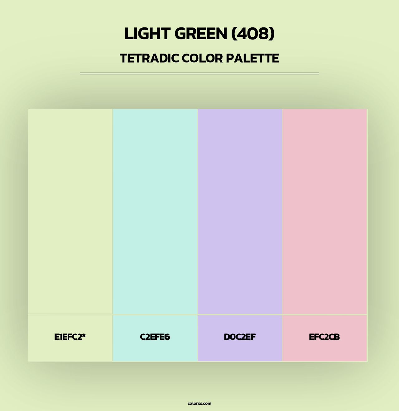 Light Green (408) - Tetradic Color Palette