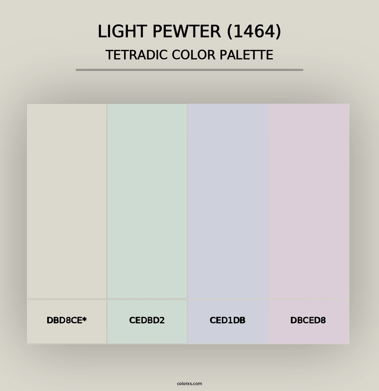 Light Pewter (1464) - Tetradic Color Palette