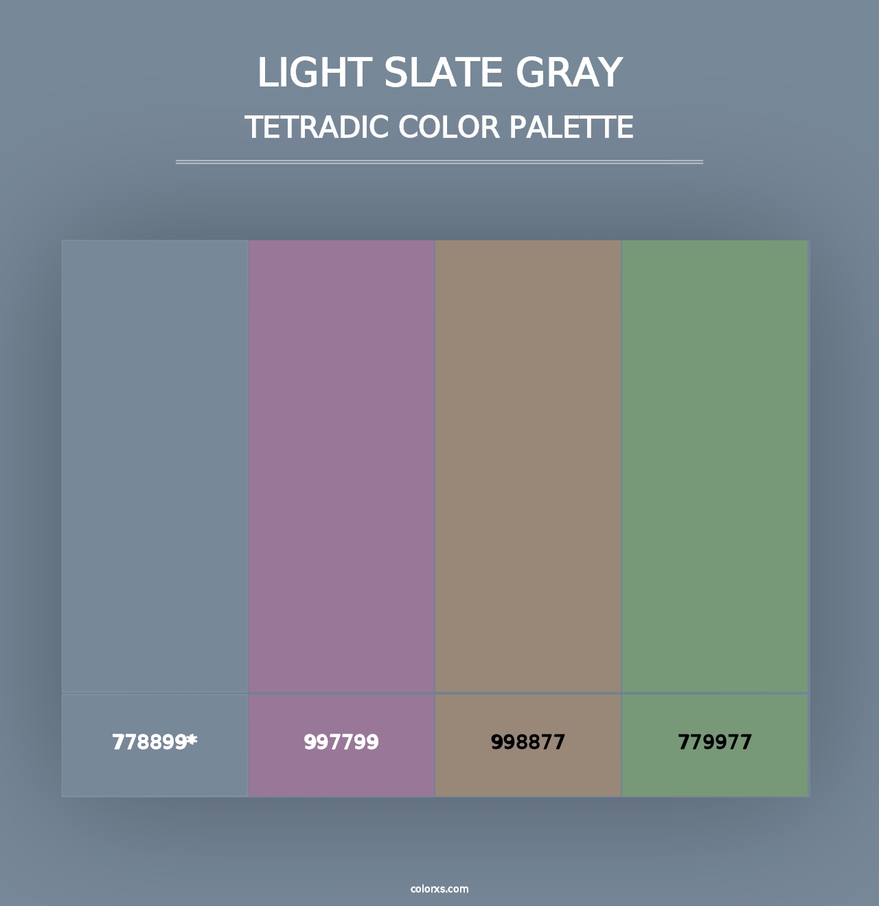 Light Slate Gray - Tetradic Color Palette