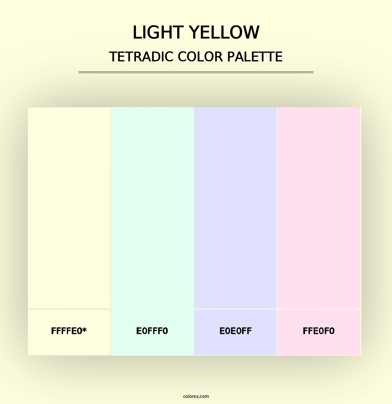 Light yellow - Tetradic Color Palette