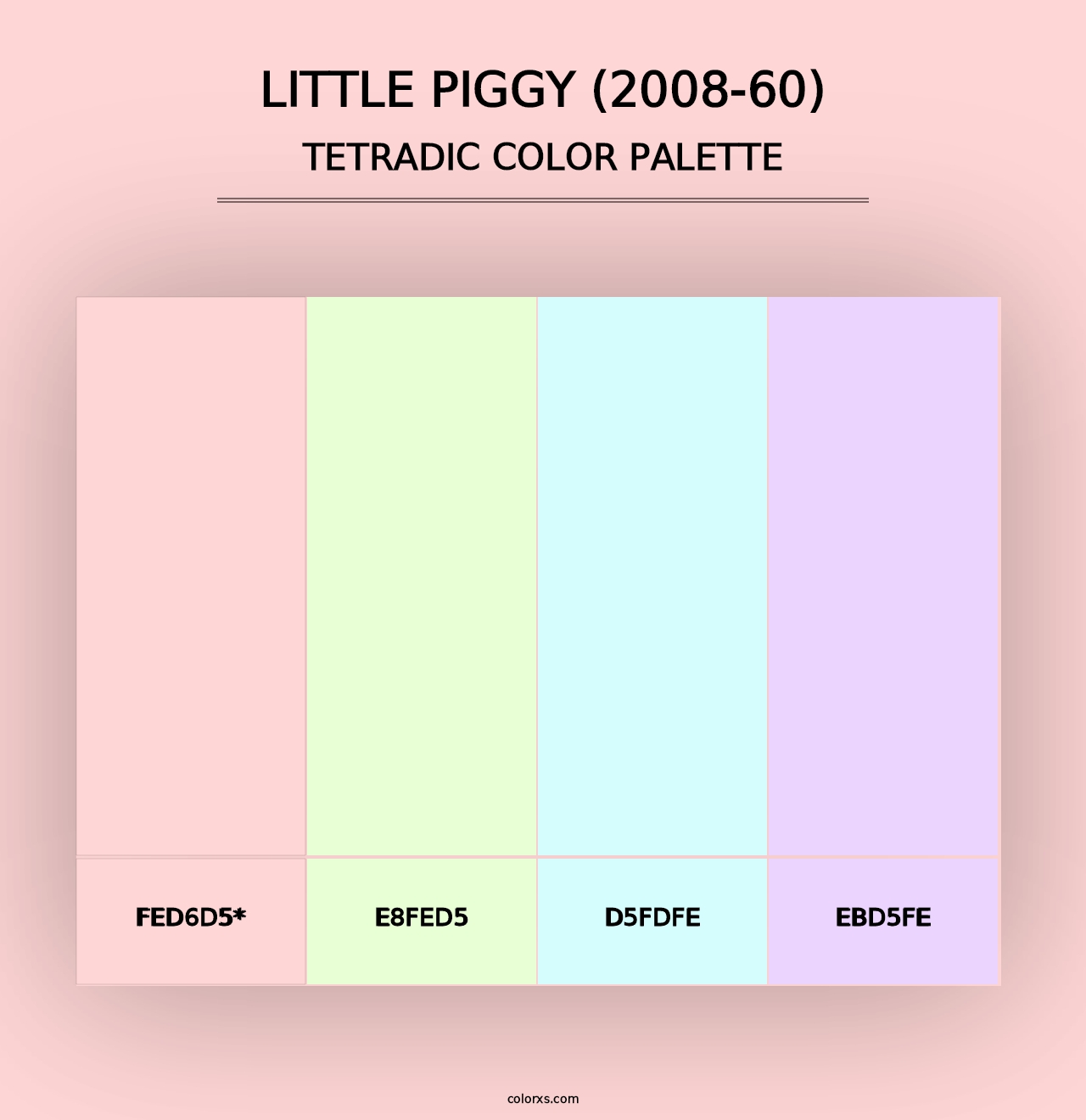 Little Piggy (2008-60) - Tetradic Color Palette