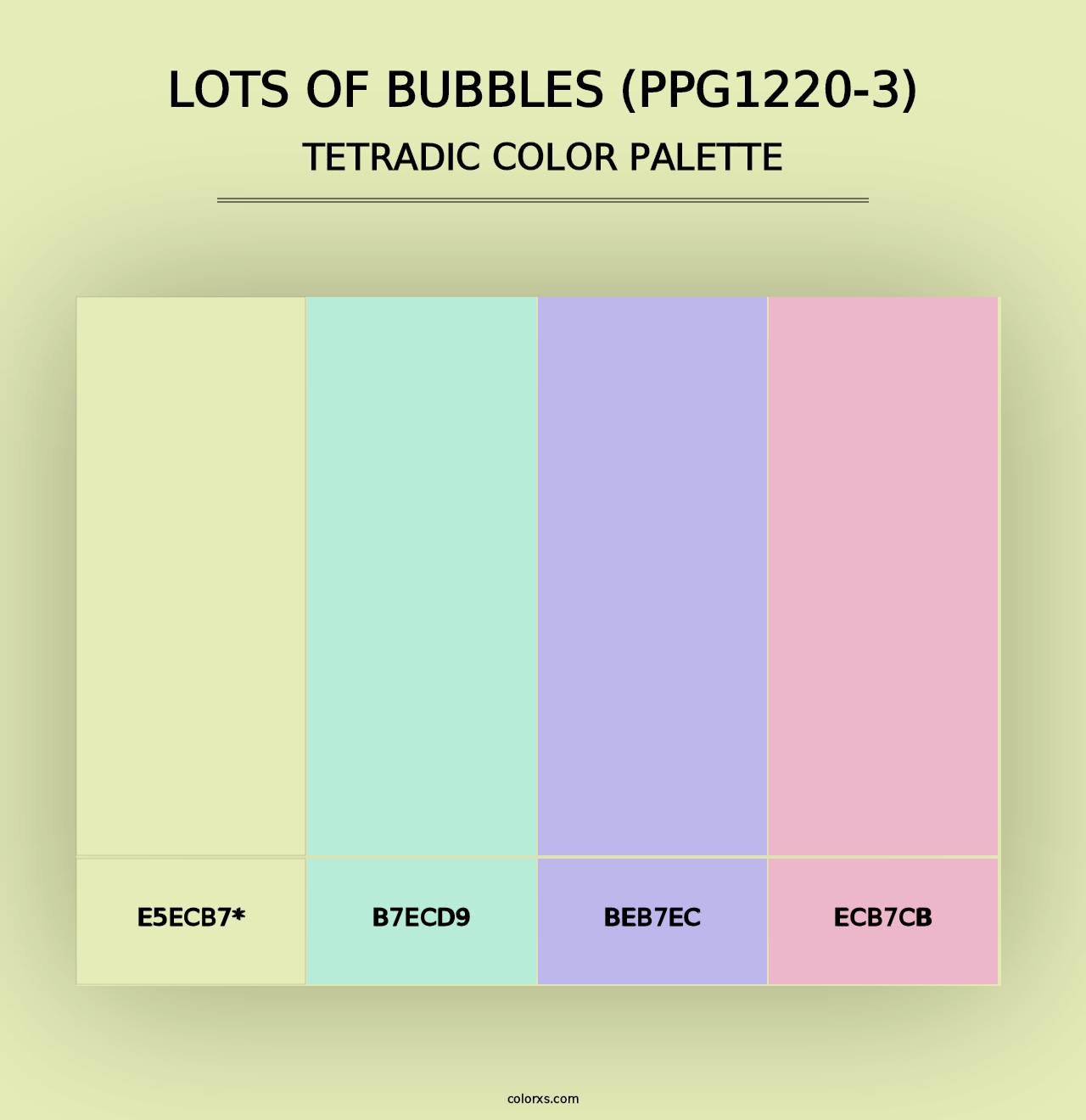 Lots Of Bubbles (PPG1220-3) - Tetradic Color Palette