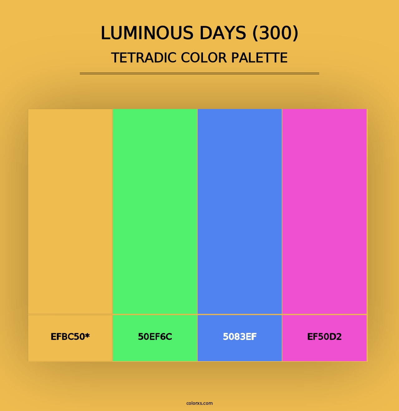 Luminous Days (300) - Tetradic Color Palette