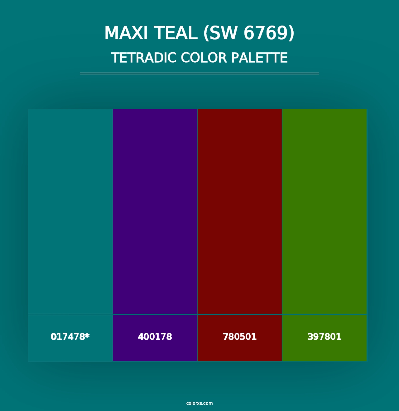 Maxi Teal (SW 6769) - Tetradic Color Palette