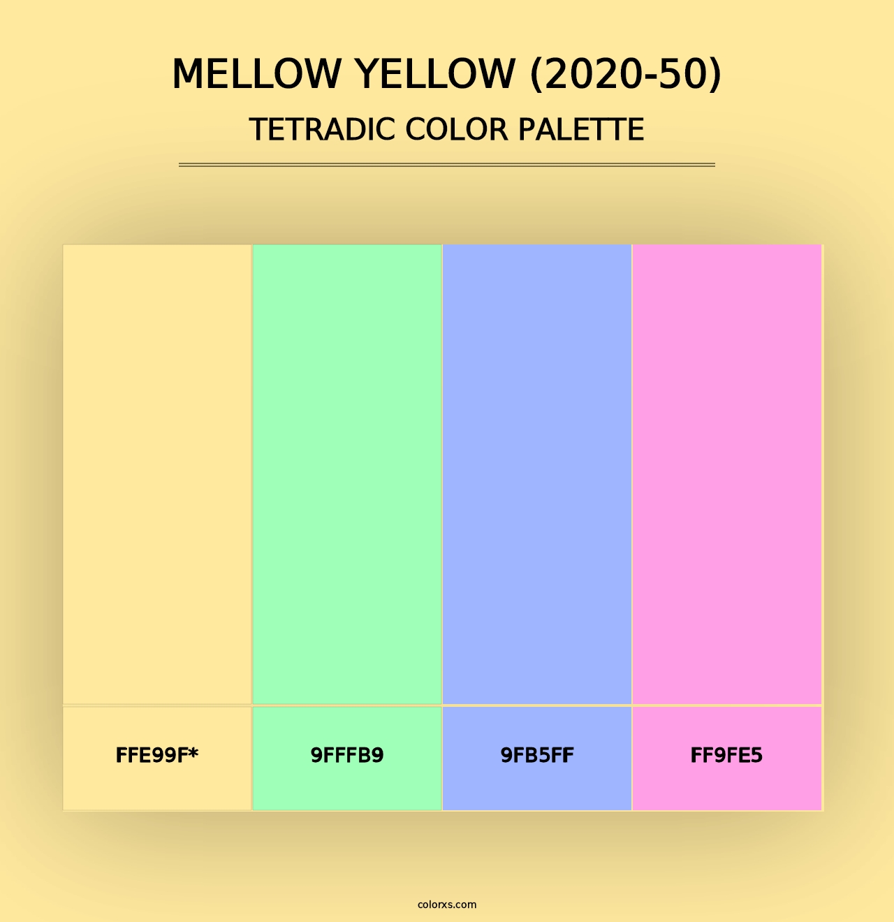 Mellow Yellow (2020-50) - Tetradic Color Palette