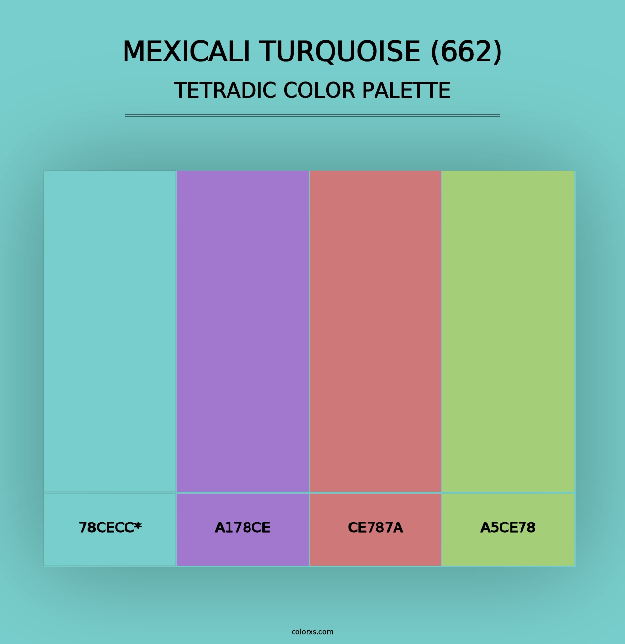 Mexicali Turquoise (662) - Tetradic Color Palette