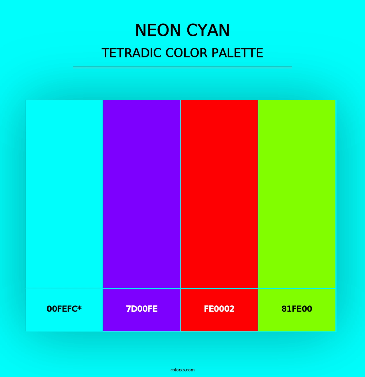 Neon Cyan - Tetradic Color Palette