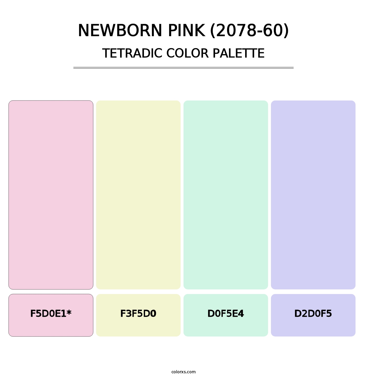 Newborn Pink (2078-60) - Tetradic Color Palette