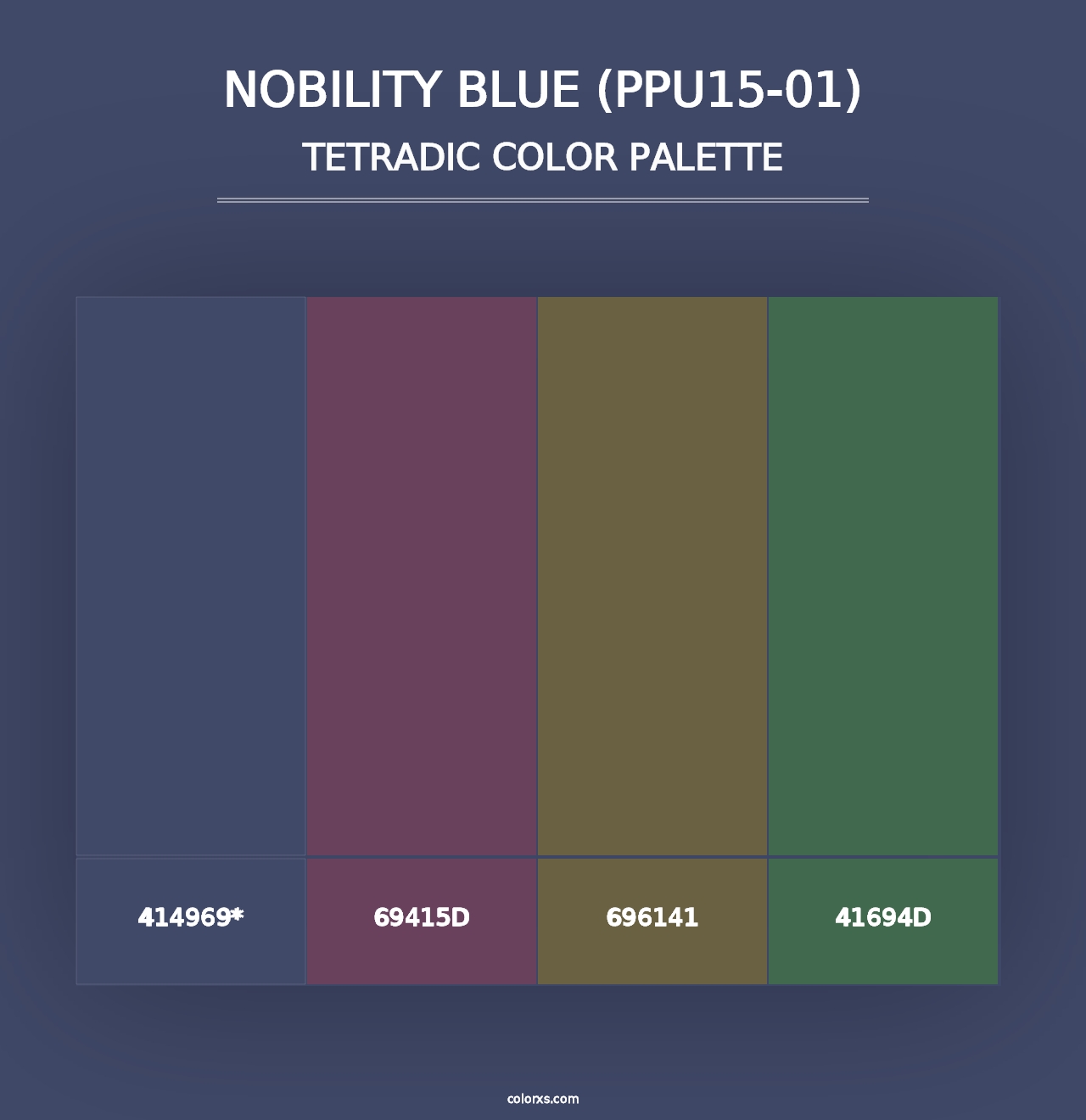 Nobility Blue (PPU15-01) - Tetradic Color Palette