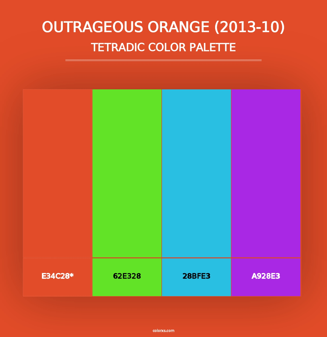 Outrageous Orange (2013-10) - Tetradic Color Palette