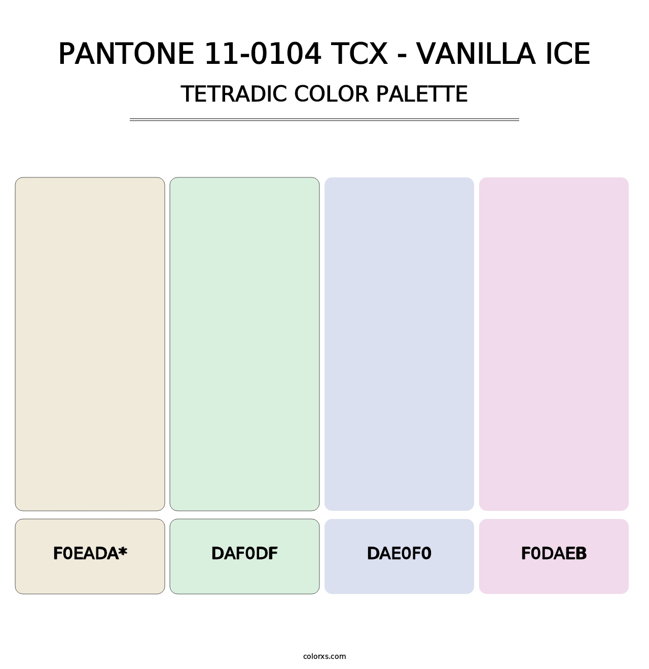 PANTONE 11-0104 TCX - Vanilla Ice - Tetradic Color Palette