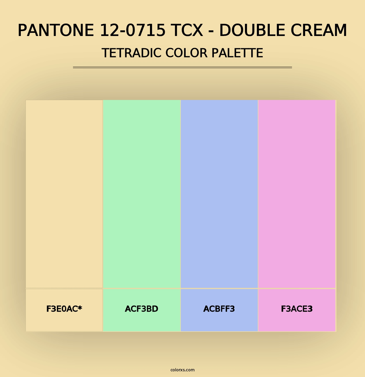 PANTONE 12-0715 TCX - Double Cream - Tetradic Color Palette