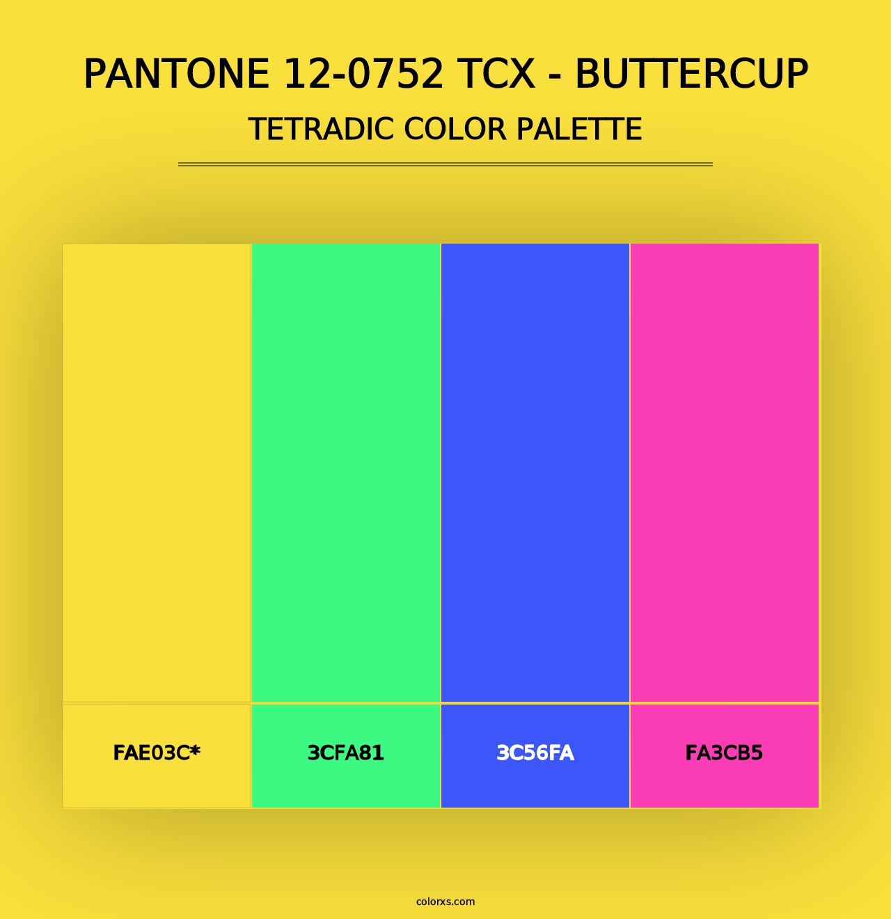 PANTONE 12-0752 TCX - Buttercup - Tetradic Color Palette