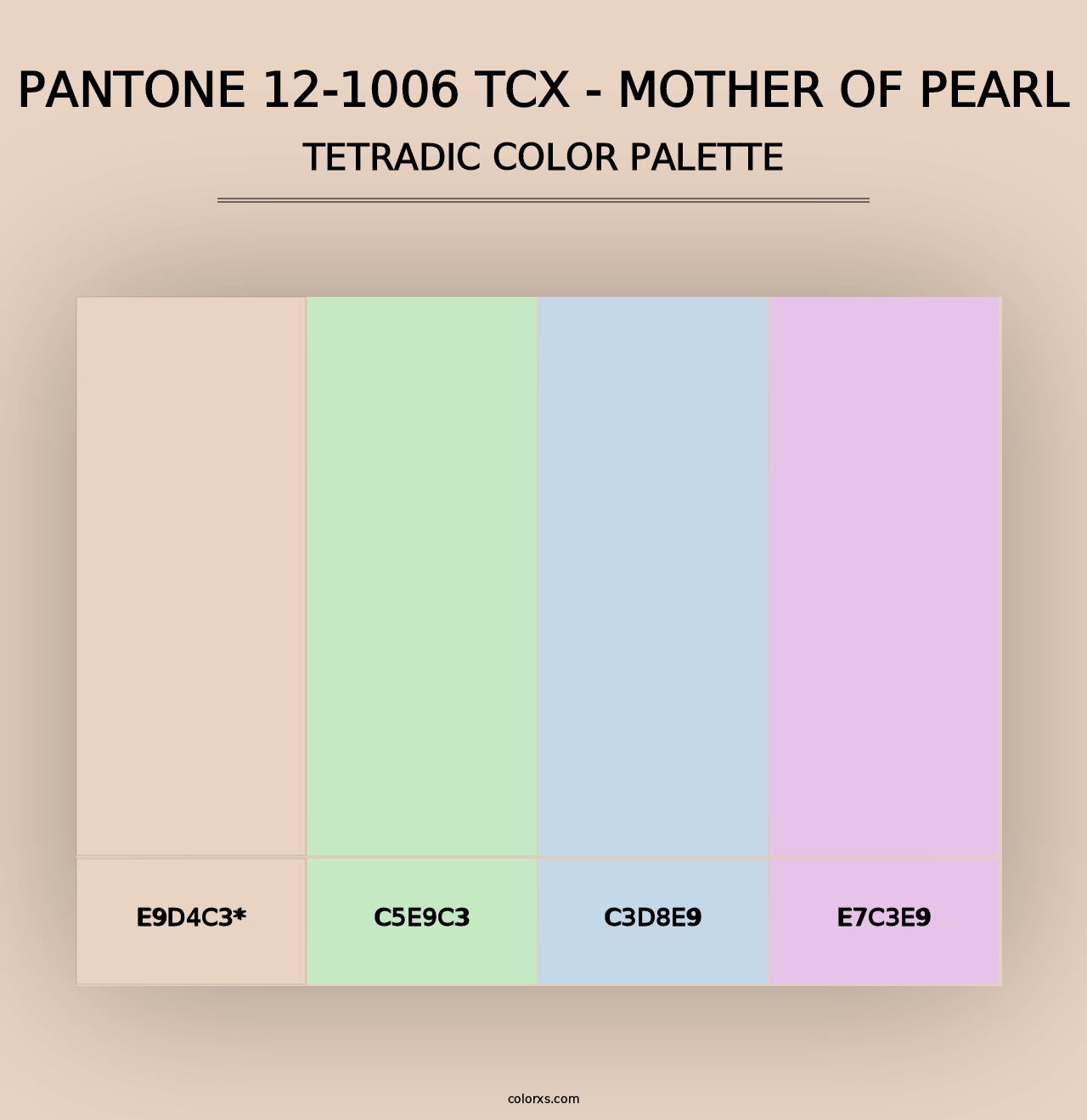 PANTONE 12-1006 TCX - Mother of Pearl - Tetradic Color Palette