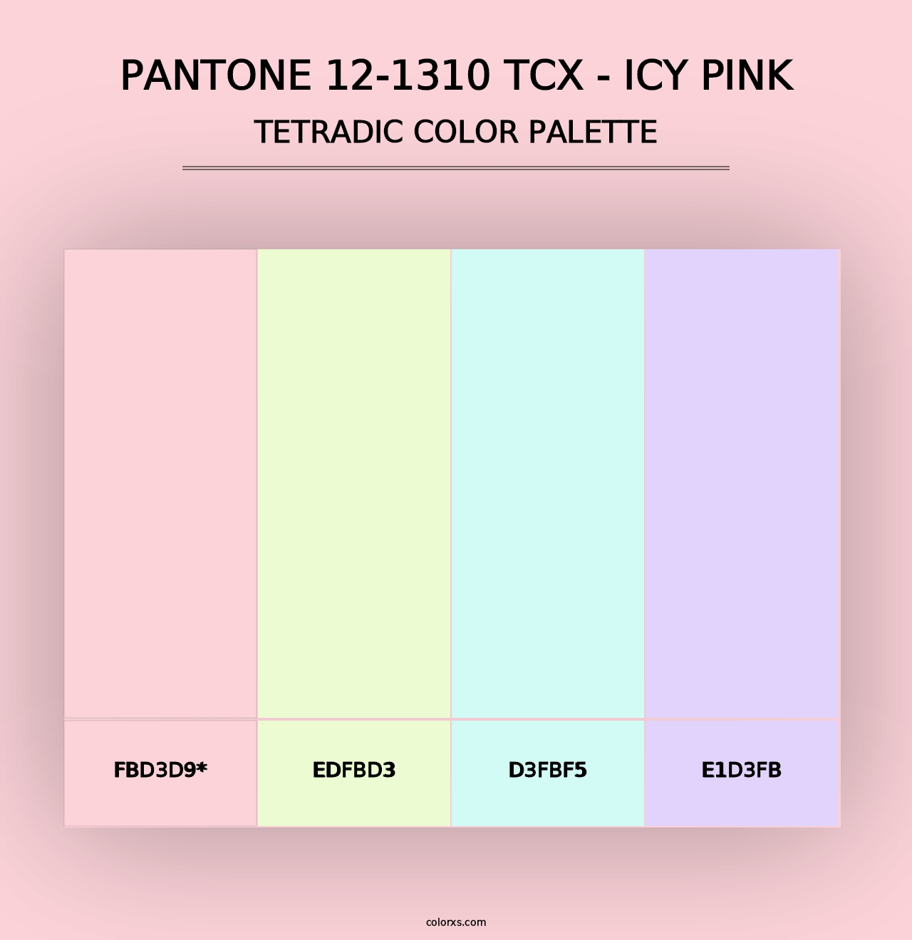 PANTONE 12-1310 TCX - Icy Pink - Tetradic Color Palette