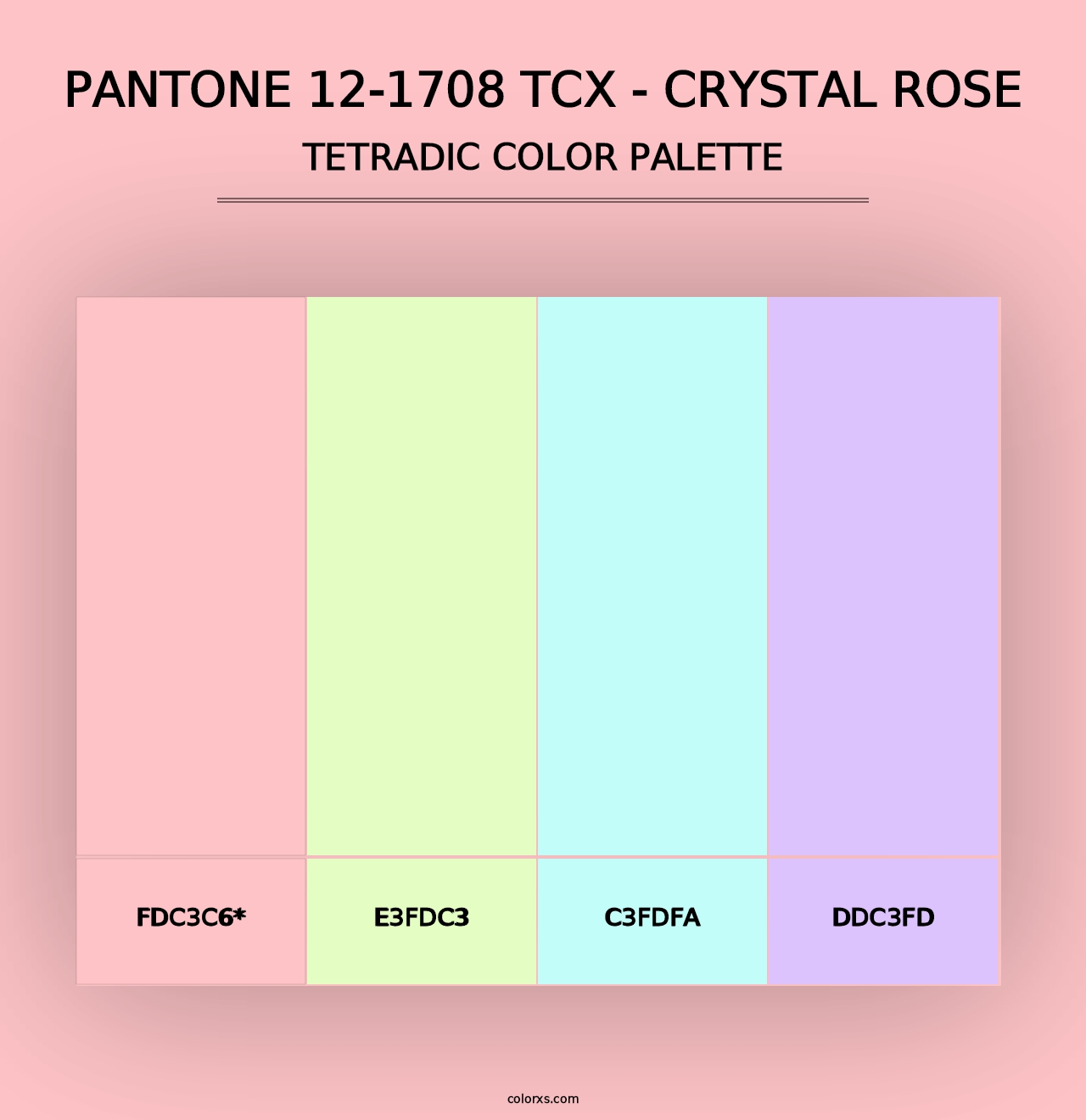 PANTONE 12-1708 TCX - Crystal Rose - Tetradic Color Palette