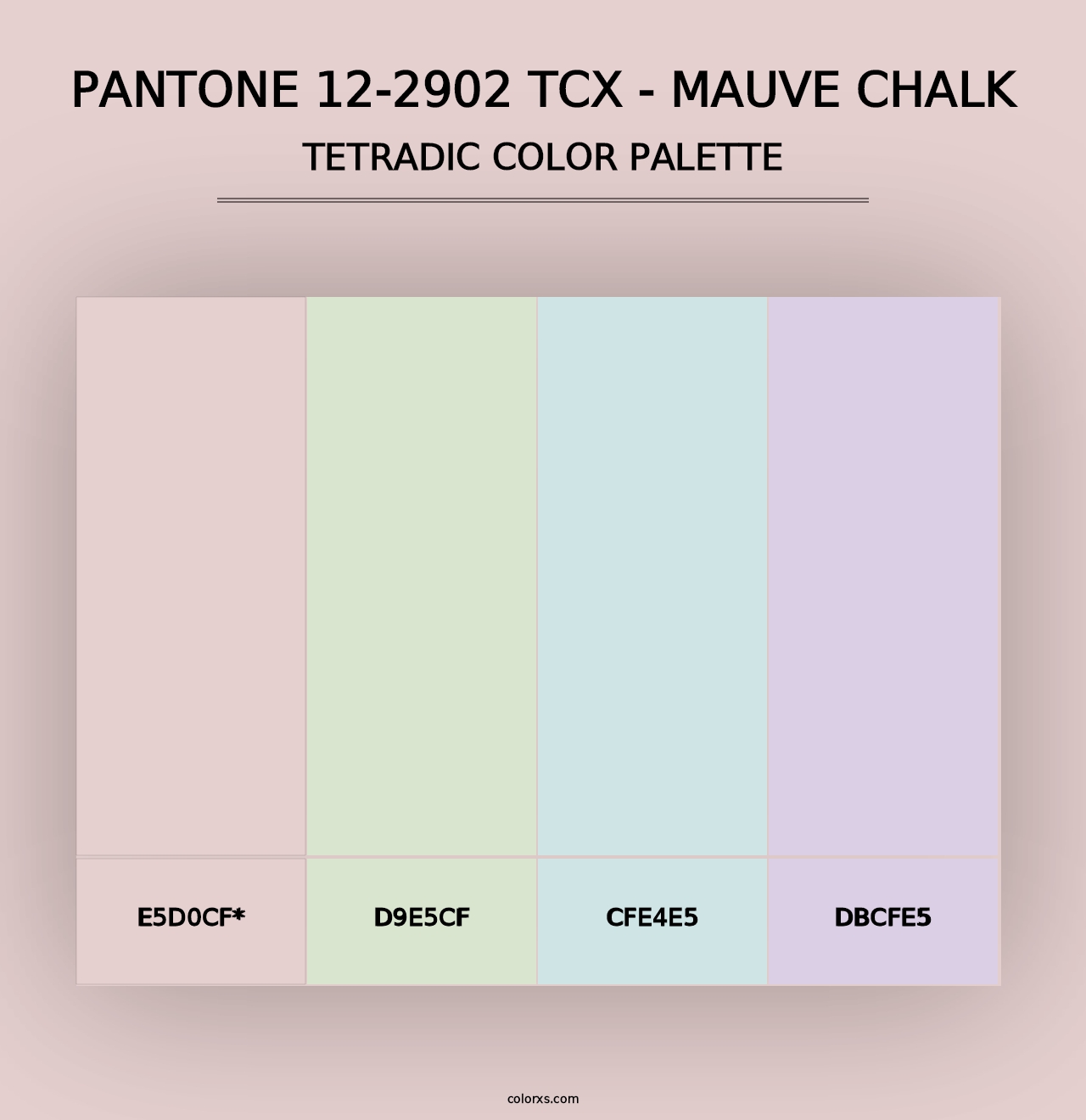 PANTONE 12-2902 TCX - Mauve Chalk - Tetradic Color Palette