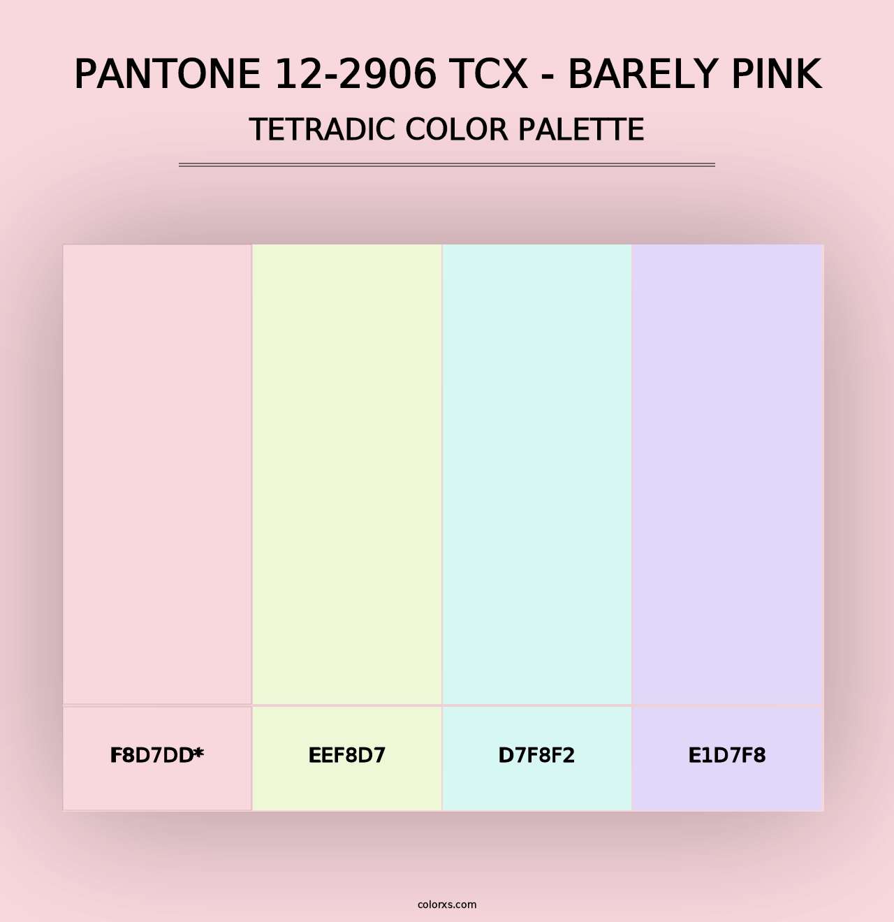 PANTONE 12-2906 TCX - Barely Pink - Tetradic Color Palette