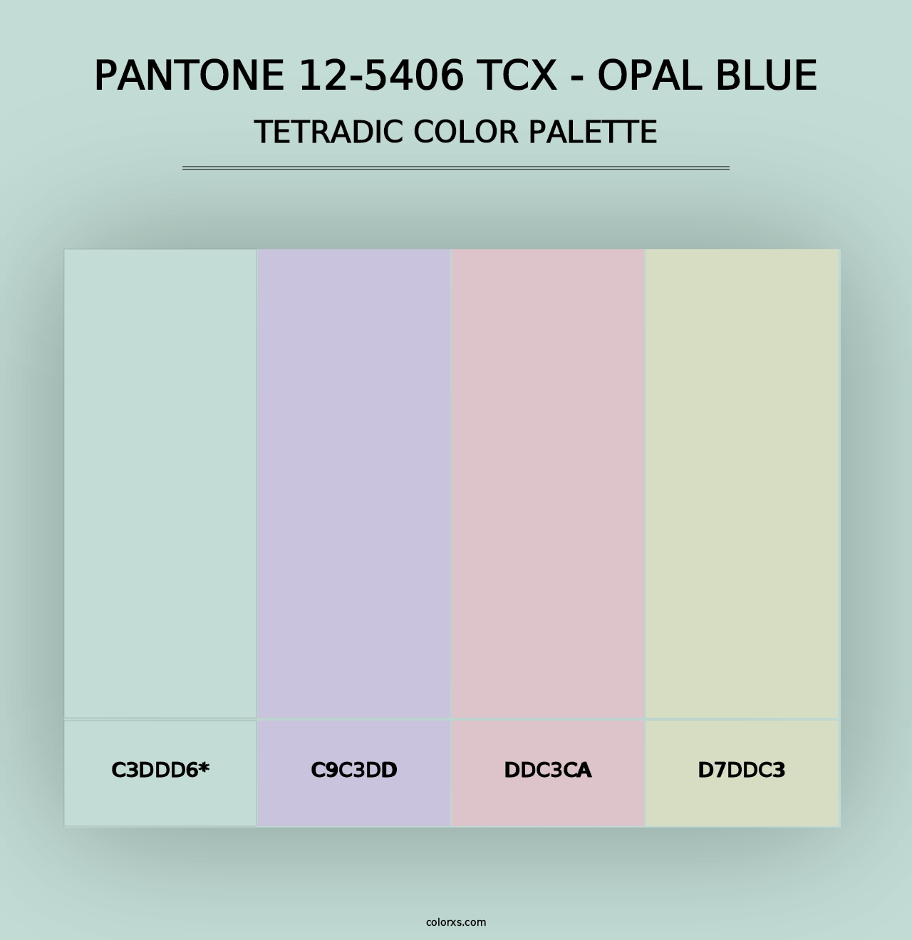 PANTONE 12-5406 TCX - Opal Blue - Tetradic Color Palette