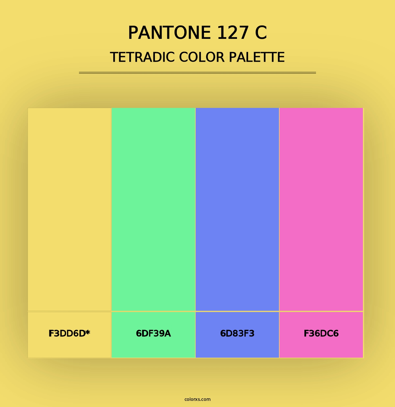 PANTONE 127 C - Tetradic Color Palette