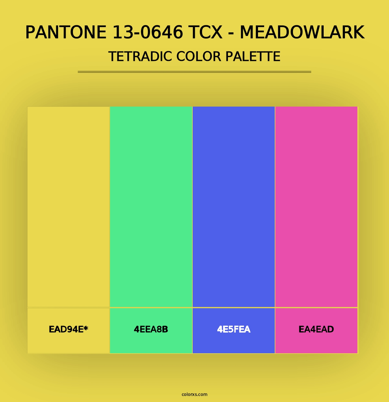 PANTONE 13-0646 TCX - Meadowlark - Tetradic Color Palette