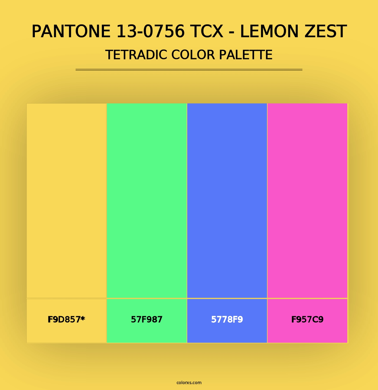 PANTONE 13-0756 TCX - Lemon Zest - Tetradic Color Palette