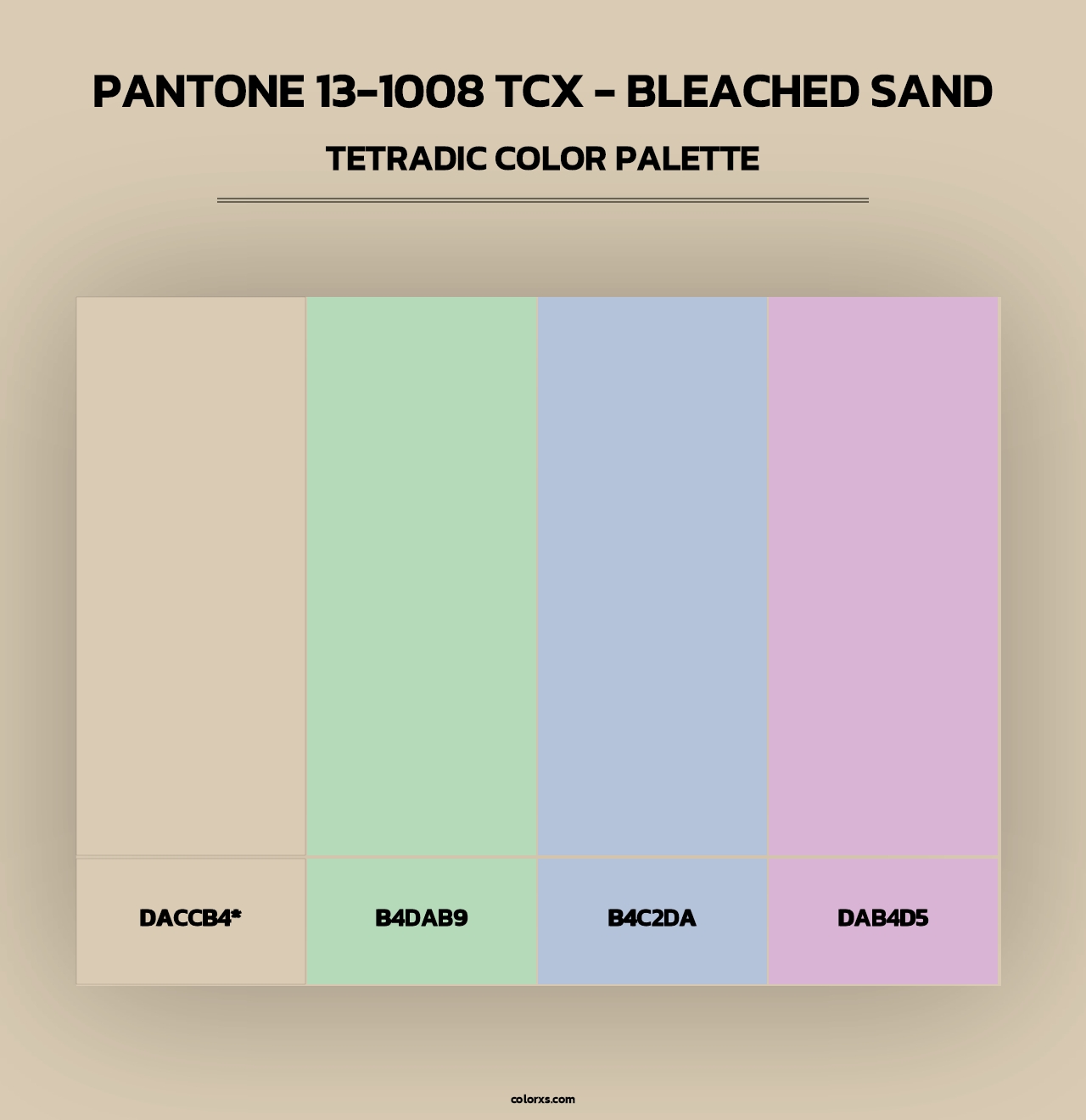 PANTONE 13-1008 TCX - Bleached Sand - Tetradic Color Palette