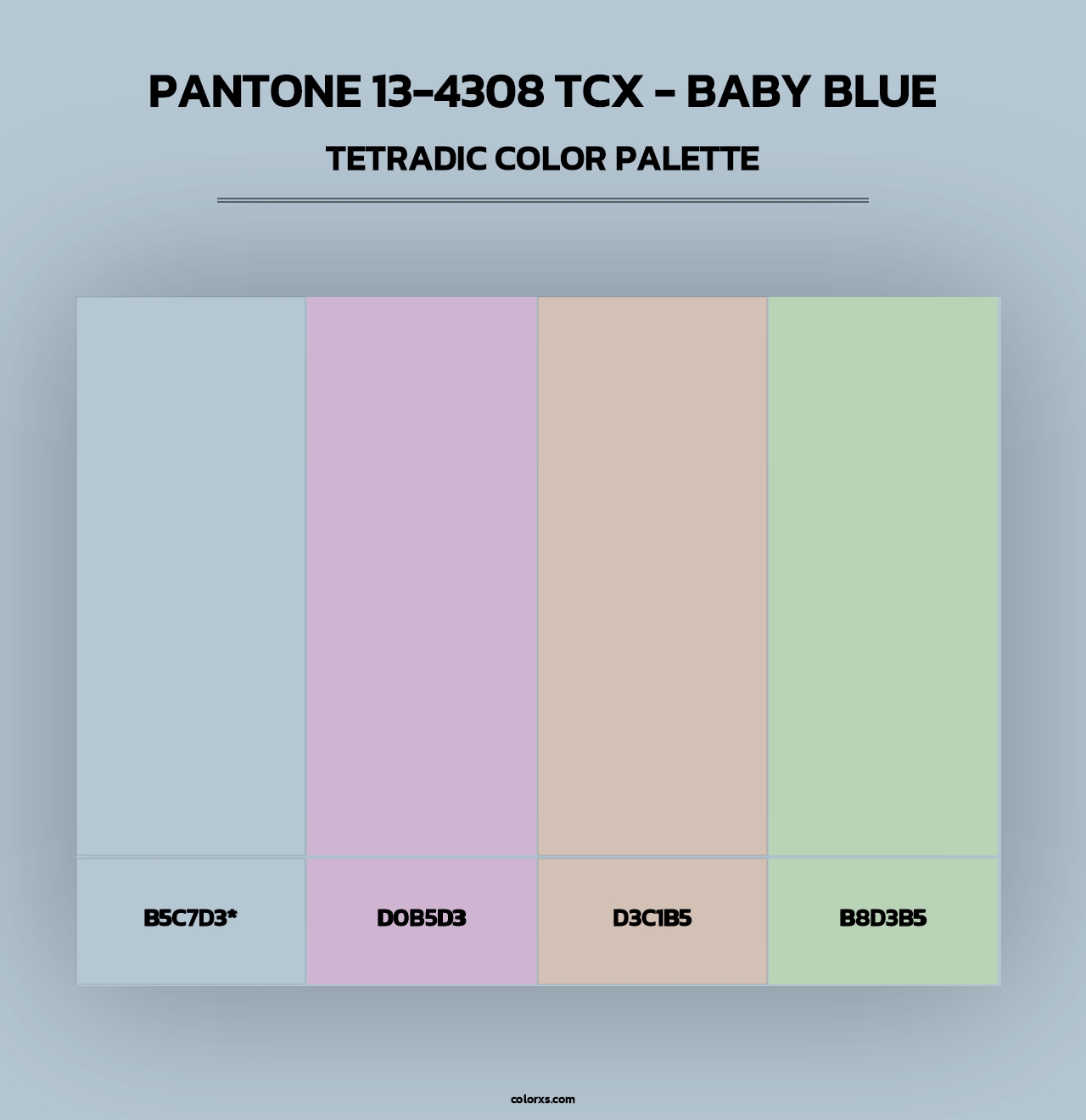 PANTONE 13-4308 TCX - Baby Blue - Tetradic Color Palette