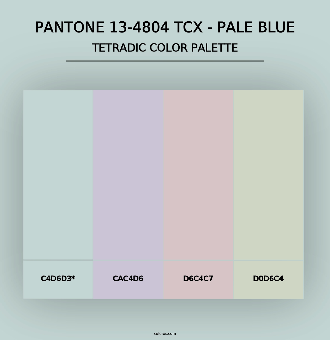 PANTONE 13-4804 TCX - Pale Blue - Tetradic Color Palette