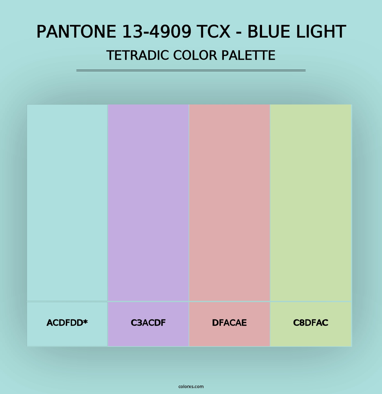 PANTONE 13-4909 TCX - Blue Light - Tetradic Color Palette