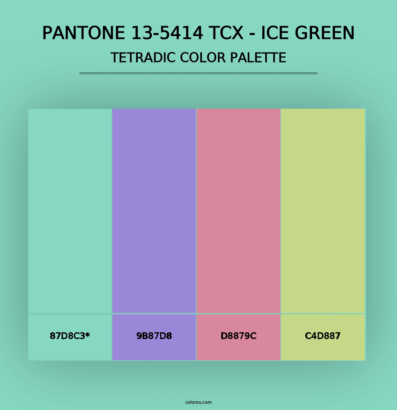 PANTONE 13-5414 TCX - Ice Green - Tetradic Color Palette