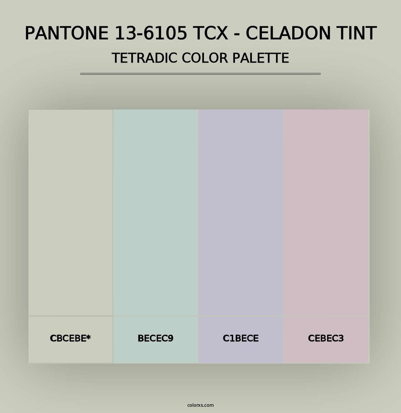 PANTONE 13-6105 TCX - Celadon Tint - Tetradic Color Palette