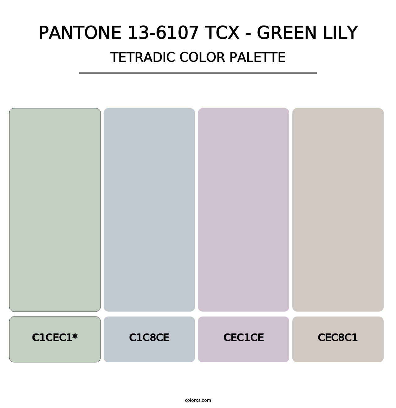 PANTONE 13-6107 TCX - Green Lily - Tetradic Color Palette