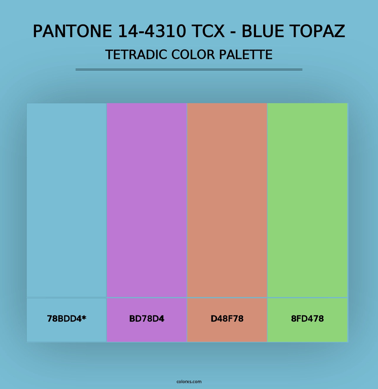 PANTONE 14-4310 TCX - Blue Topaz - Tetradic Color Palette