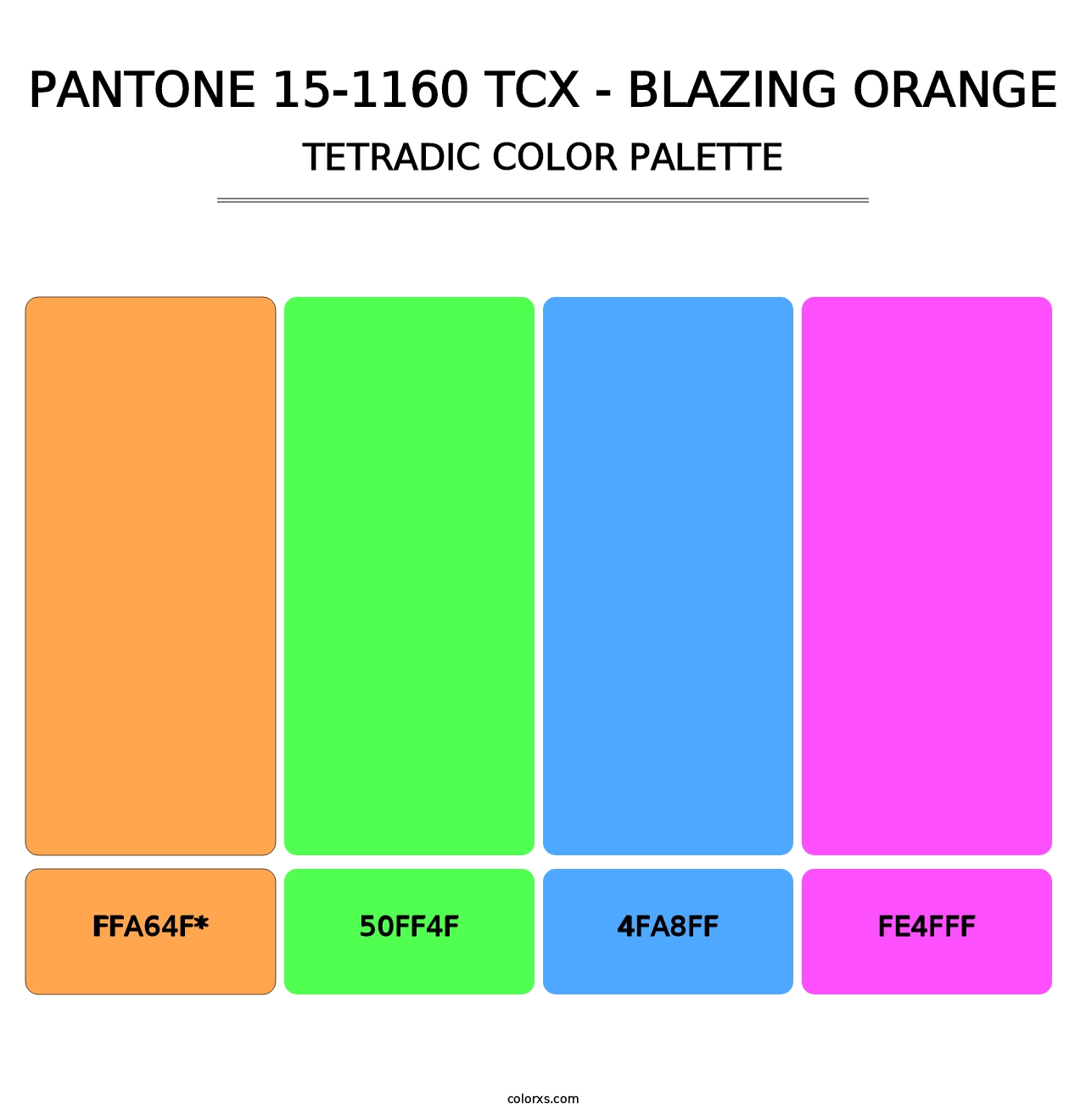 PANTONE 15-1160 TCX - Blazing Orange - Tetradic Color Palette