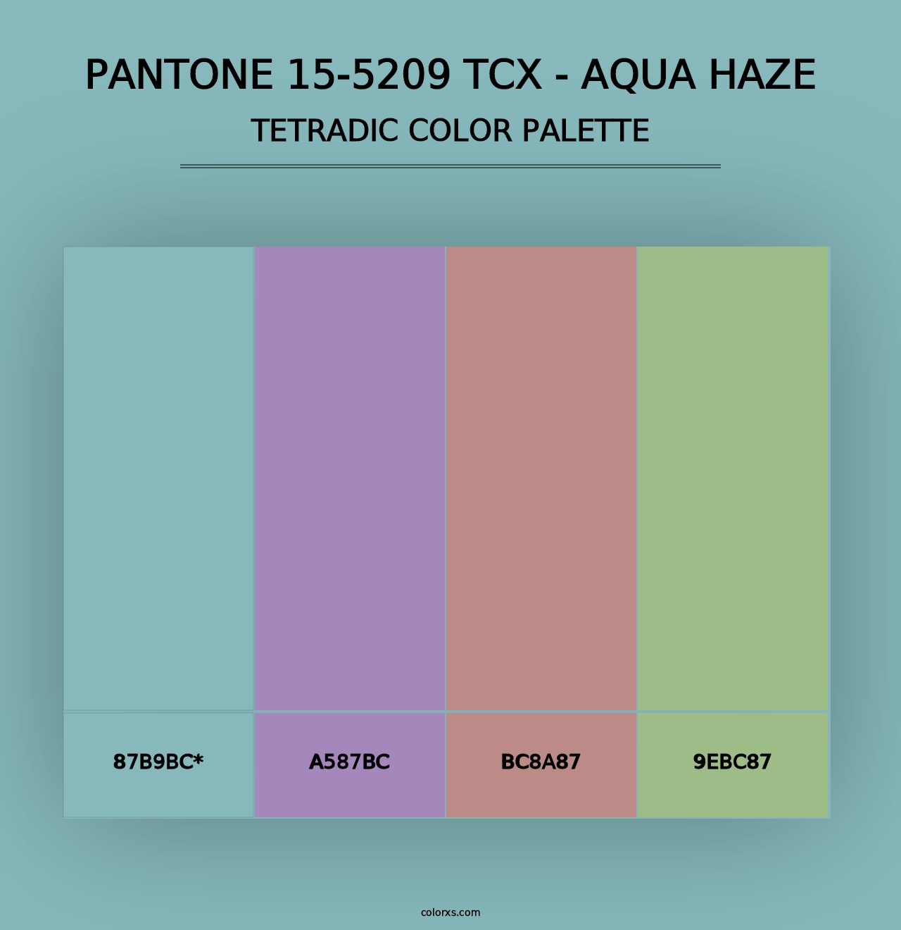 PANTONE 15-5209 TCX - Aqua Haze - Tetradic Color Palette