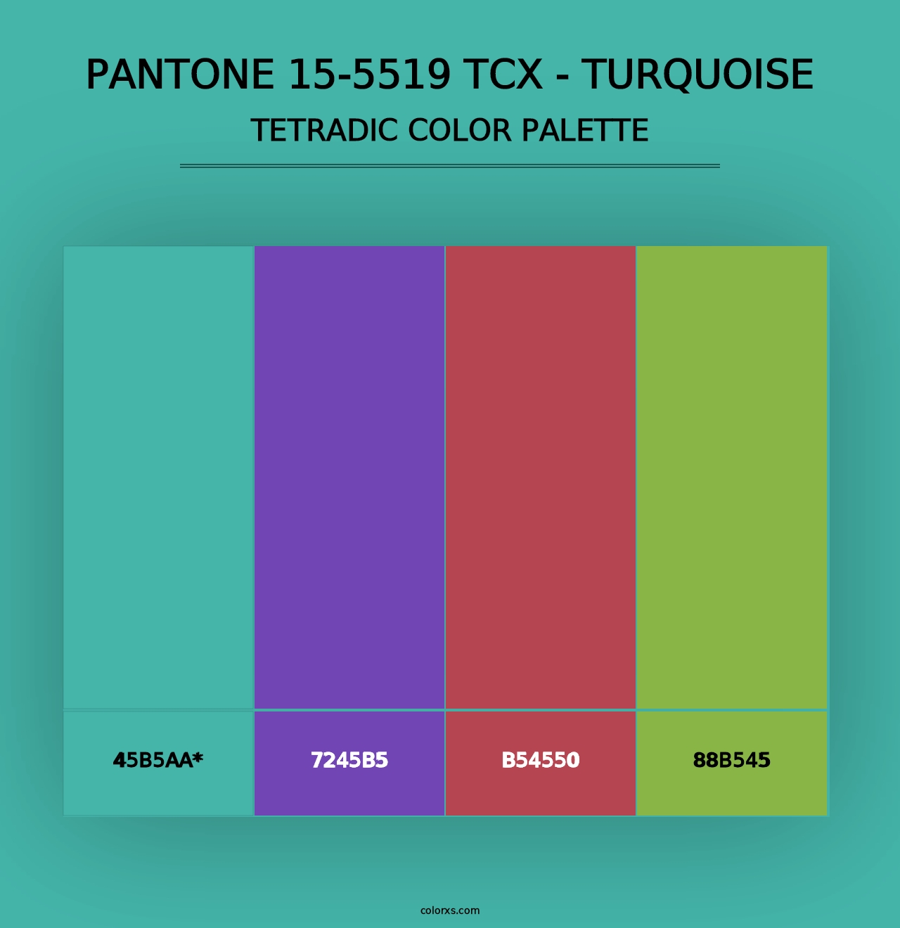 PANTONE 15-5519 TCX - Turquoise - Tetradic Color Palette