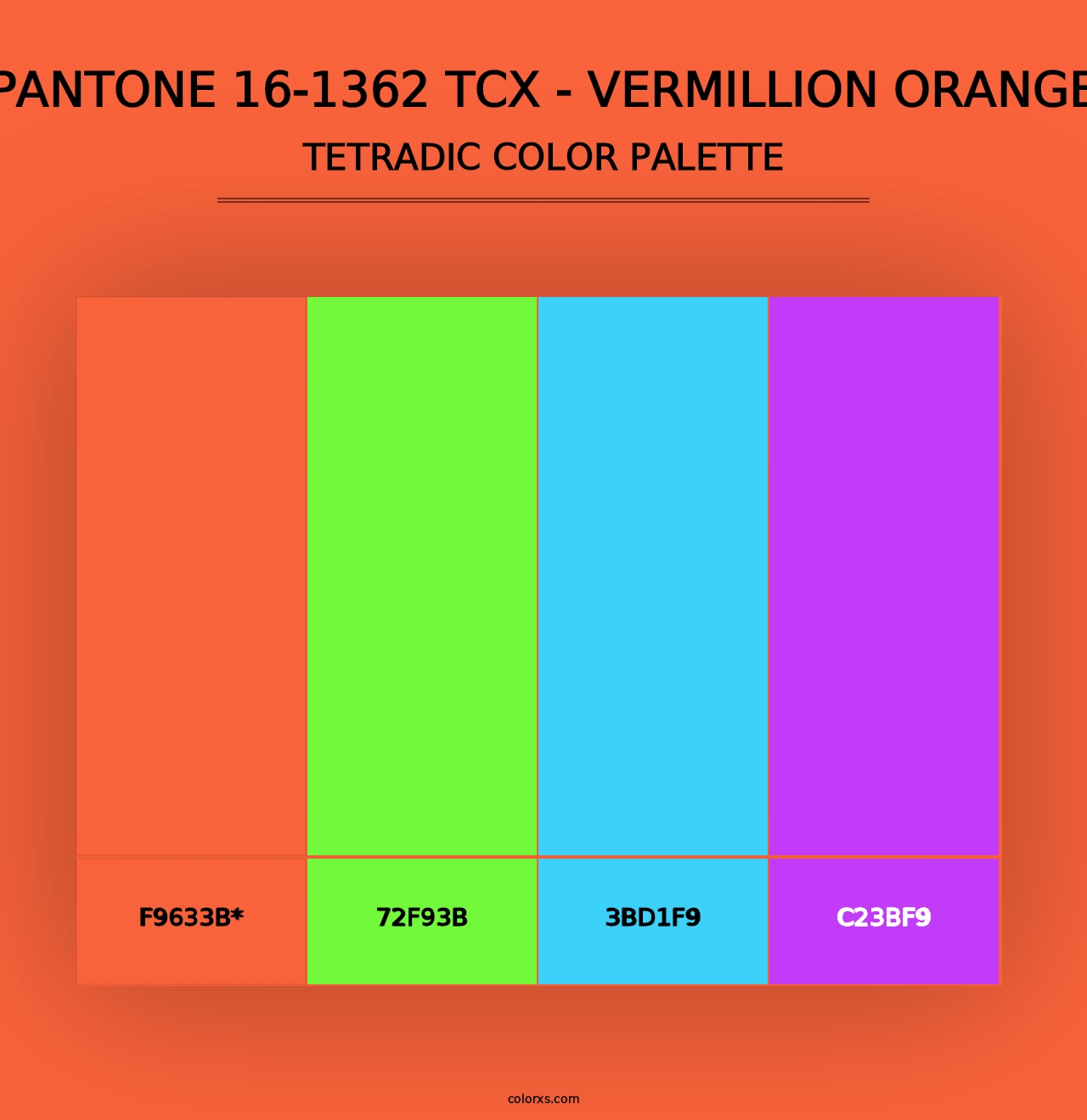 PANTONE 16-1362 TCX - Vermillion Orange - Tetradic Color Palette