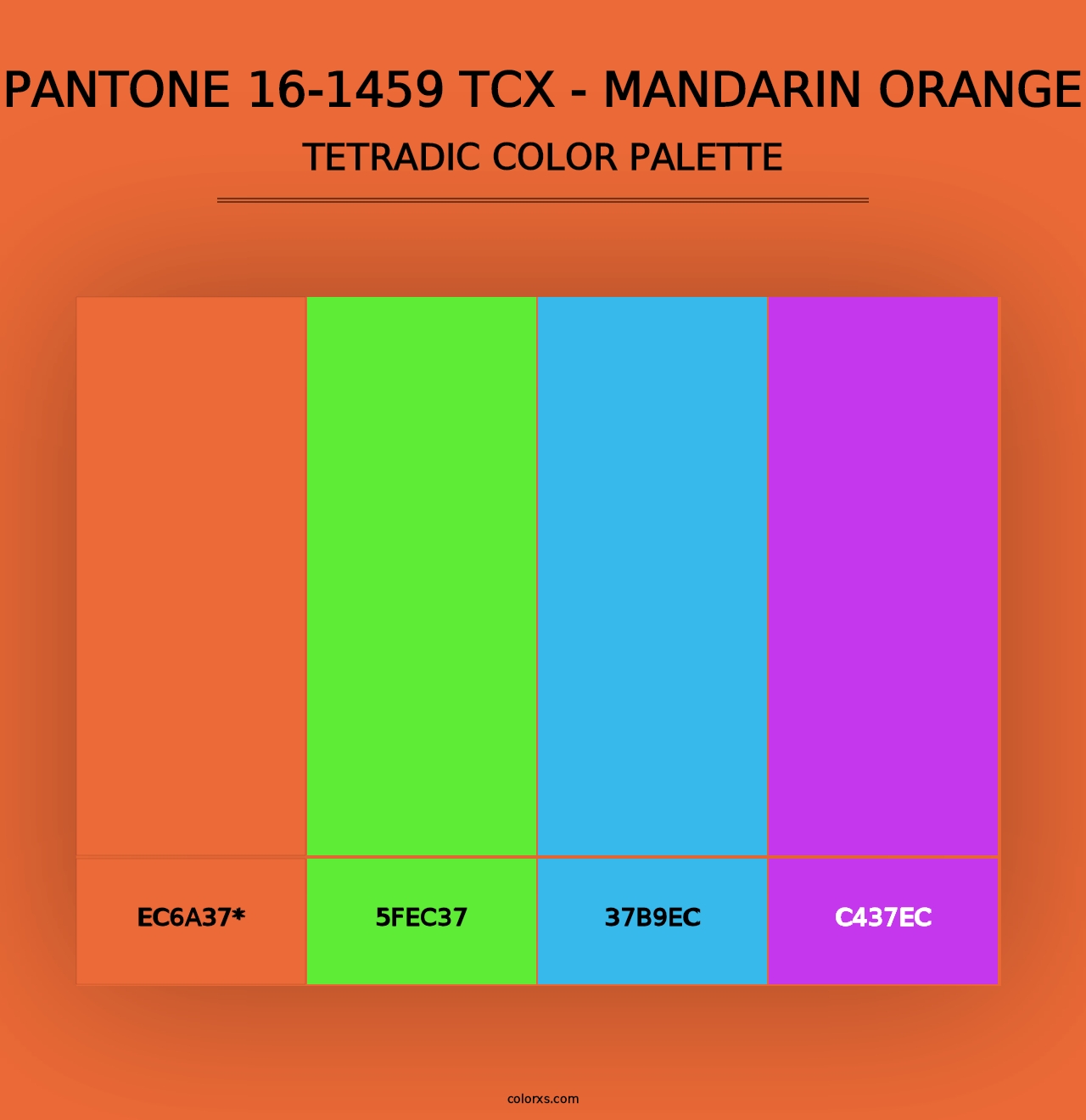 PANTONE 16-1459 TCX - Mandarin Orange - Tetradic Color Palette