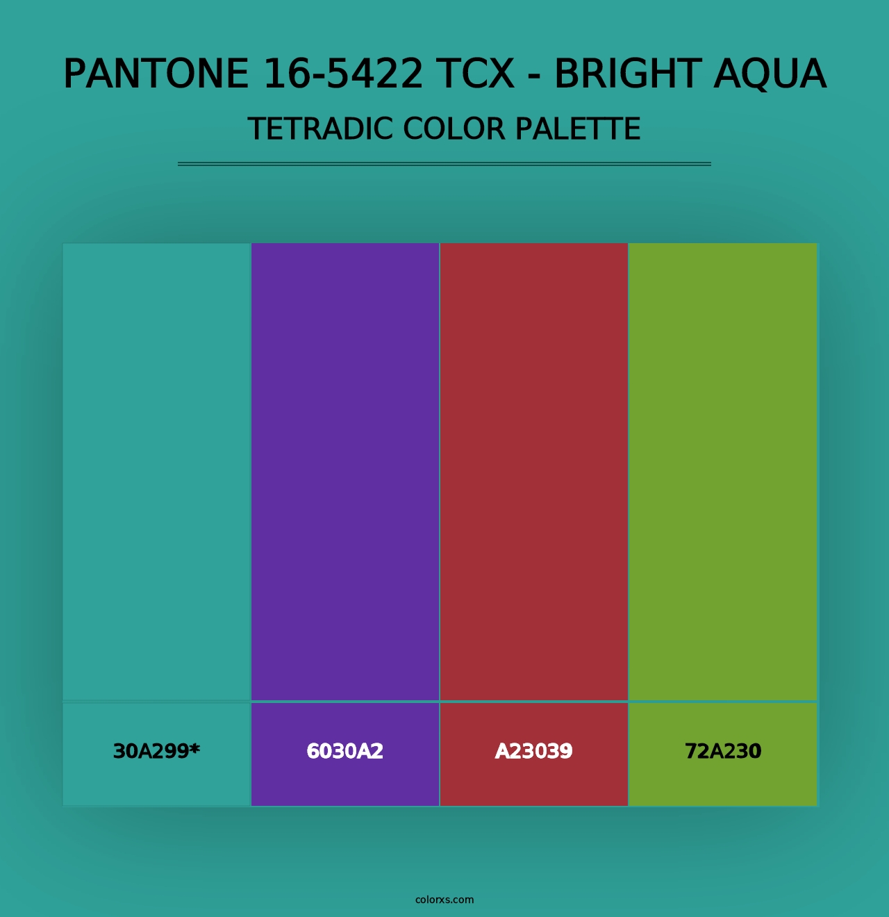 PANTONE 16-5422 TCX - Bright Aqua - Tetradic Color Palette