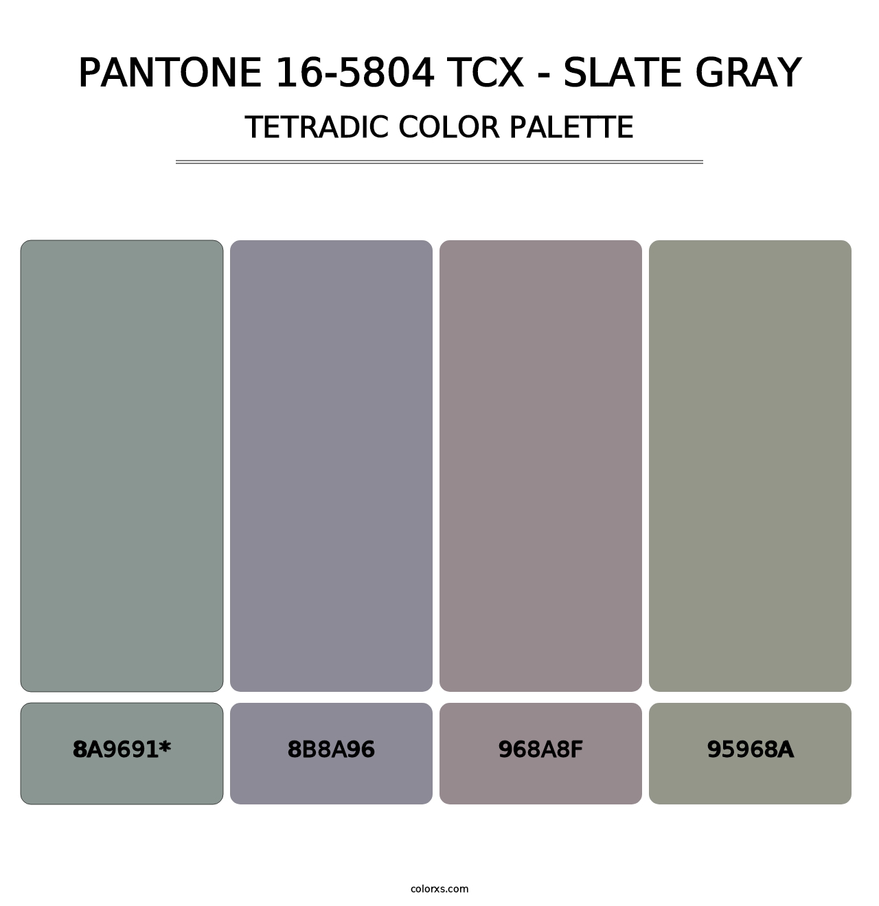 PANTONE 16-5804 TCX - Slate Gray - Tetradic Color Palette